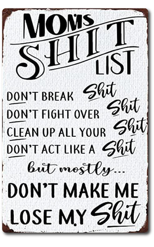 Funny mom list - sh!t, for