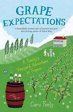 Grape Expectations: A Family's