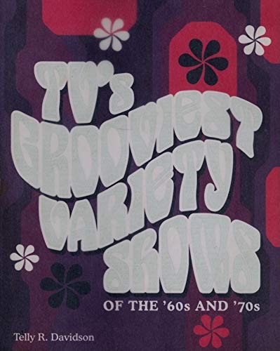 Grooviest variety shows - variety,