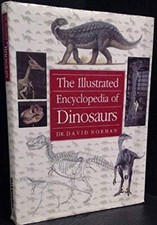 The Illustrated Encyclopaedia of Dinosaurs Hardback Book The Cheap Fast Free