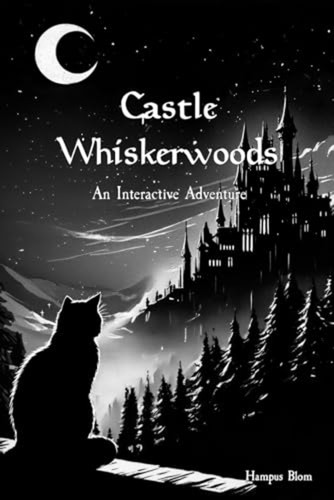 Castle whiskerwood an - whiskerwood:,