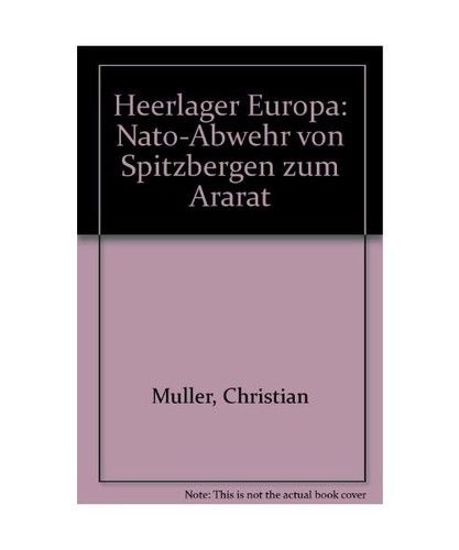 Heerlager europa nato - heerlager, nato-abwehr