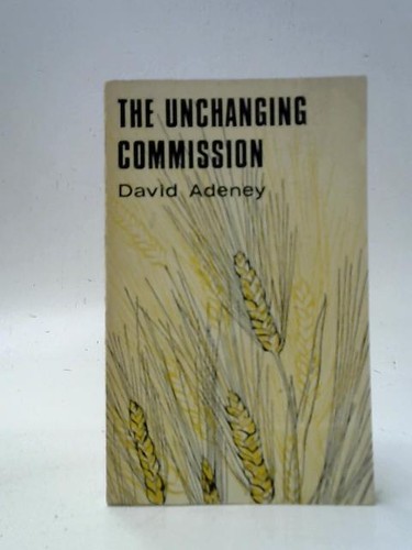 The unchanging commission - the,