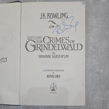 The Crimes of Grindelwald (Original Screenplay), J. K. Rowling (SIGNED 1st Edt)