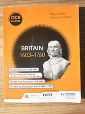 OCR A Level History: Britain 1603-1760-Nicholas Fellows, Mary Di