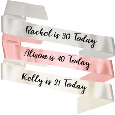 Personalised Name is 21st 30th 40th 50th Today Birthday Sash Party Present Gift