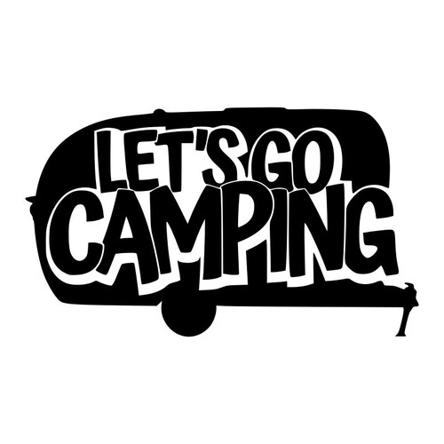 Lets camping vinyl decal - go,
