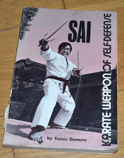 SAI: KARATE WEAPON OF