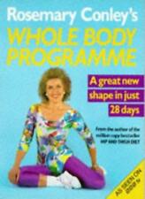 Rosemary Conley's Whole Body Programme By Rosemary Conley. 9780099960607