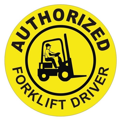 Authorized fork lift driver - authorized,