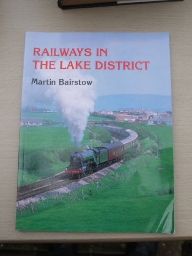 Railways the lake district - railways, in