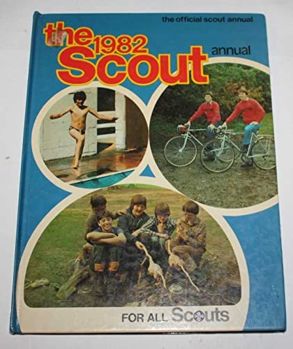 The 1982 scout - the,