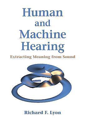 Human and machine - machine, hearing