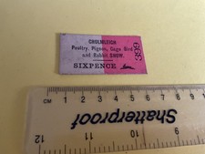 Chulmleigh Poultry Pigeon Cage Bird & Rabbit Show sixpence entry ticket  B1138