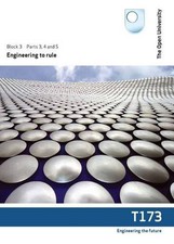 Engineering to Rule: Pt. 3-4-5, Open University Course 
