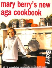 Mary Berry's New Aga Cookbook