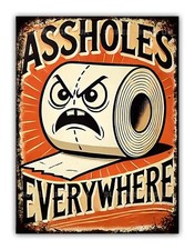 Funny Rude Bathroom Metal Sign