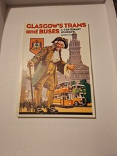Glasgow's Trams And Buses A Centenary Journey.  Bus Book Robert Grieves