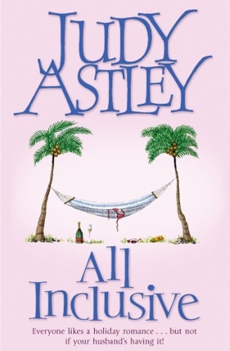 All inclusive judy astley - inclusive,