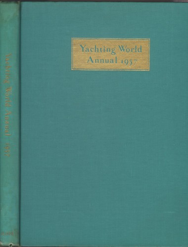 Yachting world annual 1957 - yachting,
