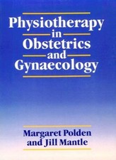 Physiotherapy in Obstetrics &