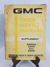 1970 GMC TRUCK SERVICE MANUAL SUPPLEMENT 4500 THRU 6500 