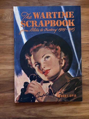 The wartime scrapbook robert - scrapbook,