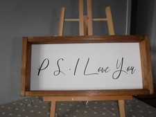 mini sign  " p.s. I love you "  framed wooden sign farmhouse rustic homemade