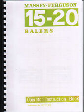 Massey-Ferguson 15-20 Tractor Baler Operator Instruction Manual and Parts Book