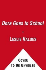 Dora Goes to School