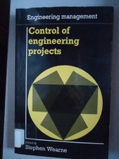 Control of Engineering Projects (En..., Wearne, Stephen