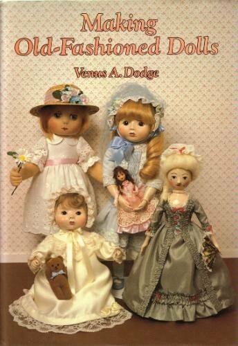 Making old fashioned - old, dolls