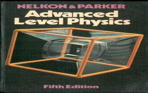 Advanced level physics - advanced,