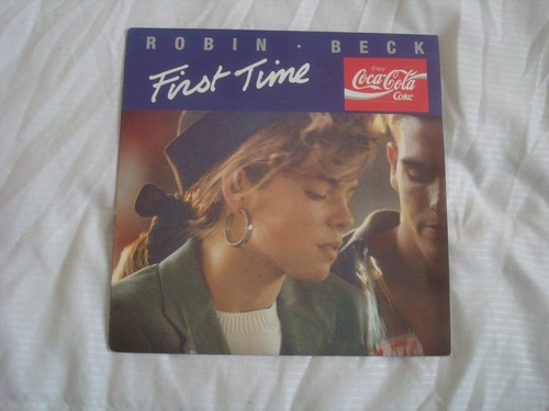 Robin beck first time - *first, coca