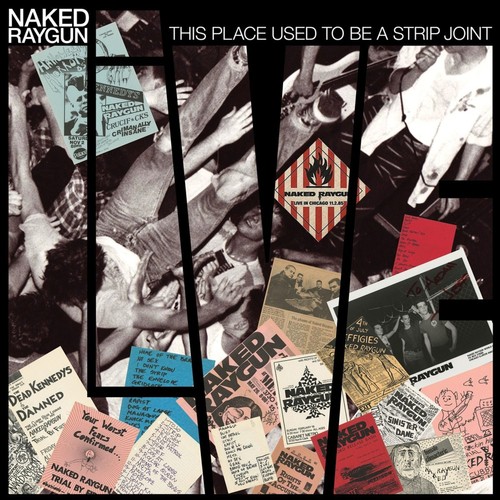 Naked raygun this place - naked,
