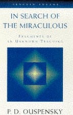 In Search of the Miraculous 