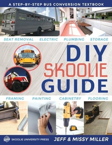 Diy skoolie guide - diy, a