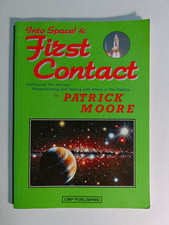 Into Space! 4: First Contact by Sir Patrick Moore 2002 SIGNED paperback CMP
