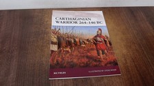 			Carthaginian Warrior 264-146 BC: No. 150, Fields, Nic, Osprey Pub		