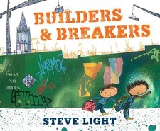 Builders and Breakers, Light, Steve