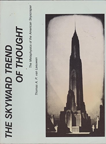 The skyward trend - the, of