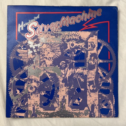 Hawkwind silver machine 7 - hawkwind, 7"