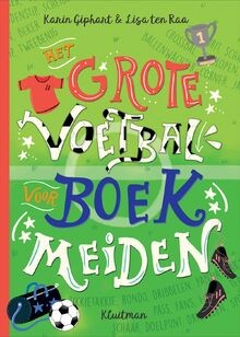 Het grote voetbalboek voor