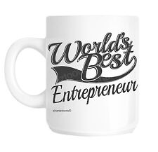 Entrepreneur World's Best Novelty Gift Mug shan1039