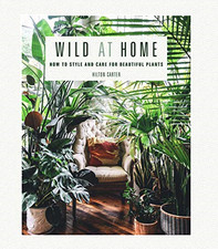 Wild at Home: How to style and