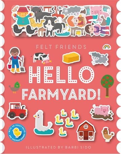 Felt friends hello farmyard - hello, farmyard!