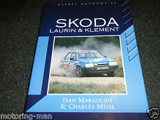 BOOK SKODA LAURIN KLEMENT MEISL A B C 110 120 360 650 RAPID FC SEMMERING KNIGHT 