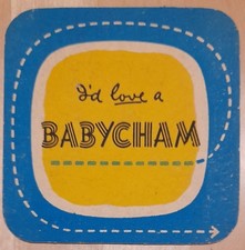 BABYCHAM - I'D LOVE A BABYCHAM