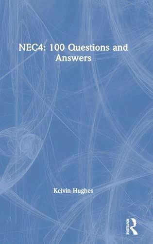 Nec4 100 questions - nec4:, and