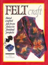 Felt Craft: Handcrafted Felt
